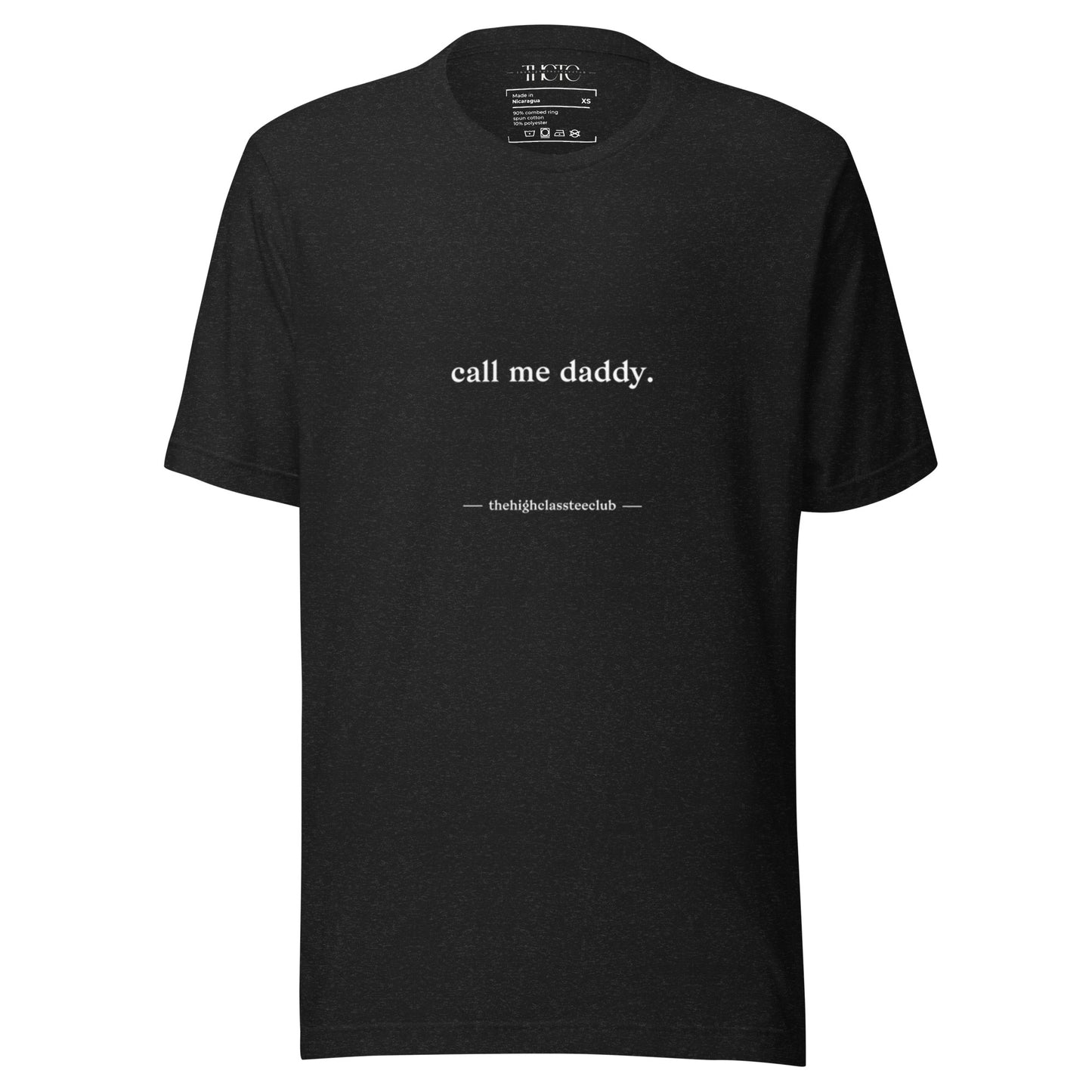 call me daddy Unisex Tee